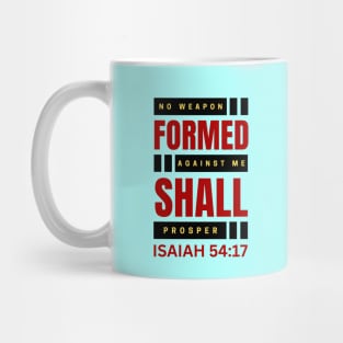 No Weapon Formed Against Me Shall Prosper | Christian Mug